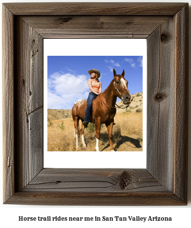 horse trail rides near me in San Tan Valley, Arizona